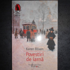 KAREN BLIXEN - POVESTIRI DE IARNA