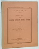 CATEVA NOTE DESPRE CRONICELE SI TRADITIA NOASTRA ISTORICA de N. IORGA , 1910, COTOR INTARIT CU SCOTCH