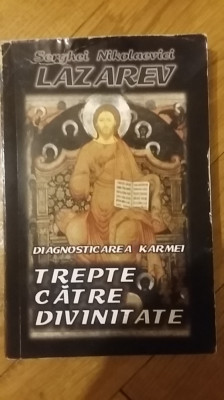 S. N. Lazarev - Diagnosticarea Karmei, volumul 6: Trepte catre Divinitate karma foto