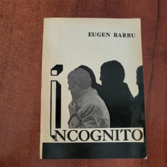 Incognito vol.1 de Eugen Barbu