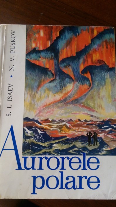 Aurorele polare S.I.Isaev,N.V.Puskov 1964