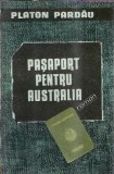 Pasaport pentru Australia - Platon Pardau