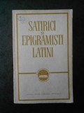 SATIRICI SI EPIGRAMISTI LATINI