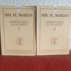 Sim. Fl. Marian - Sărbătorile la români (2 volume, studii etnografic)