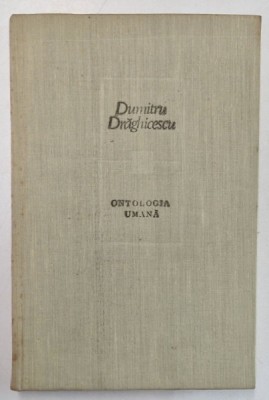 ONTOLOGIA UMANA-DUMITRU DRAGHICESCU 1987 foto