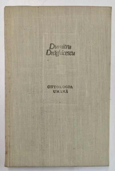 ONTOLOGIA UMANA-DUMITRU DRAGHICESCU 1987
