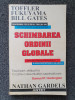 SCHIMBAREA ORDINII GLOBALE - Toffler