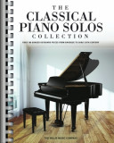 The Classical Piano Solos Collection: 106 Graded Pieces from Baroque to the 20th C. Compiled &amp; Edited by P. Low, S. Schumann, C. Siagian