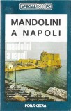 Caseta audio Mario De Angelis - Complesso Napoletano A Plettro, Mandolini A Napoli (Fonit Cetra, Italia)