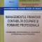 MANAGEMENTUL FINANCIAR CONTABIL IN OCUPAREA SI FORMAREA PROFESIONALA VOL.3-CRISTACHE CRISTEA-239381
