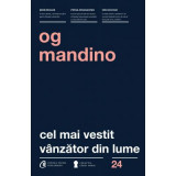 Cel mai vestit vanzator din lume - Og Mandino