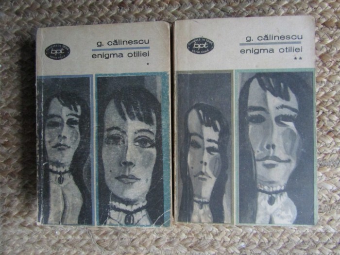 Enigma Otiliei - George Calinescu (2 vol.) - Editura pt Literatura 1969