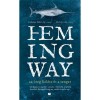 Az &ouml;reg hal&aacute;sz &eacute;s a tenger - Ernest Hemingway