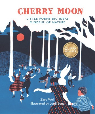 Cherry Moon: Little Poems Big Ideas Mindful of Nature foto