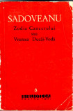 Zodia Cancerului sau Vremea Ducai-Voda, Sadoveanu