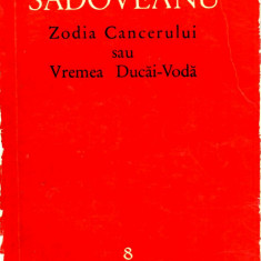 Zodia Cancerului sau Vremea Ducai-Voda, Sadoveanu