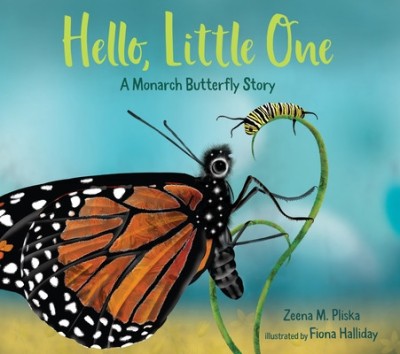 Hello, Little One: A Monarch Butterfly Story foto