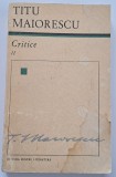 Titu Maiorescu - Critice (volumul 2), 1967