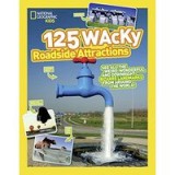 125 Wacky Roadside Attractions