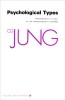 Collected Works of C.G. Jung, Volume 6: Psychological Types