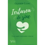 Iertarea de sine - Olivier Clerc
