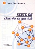 TESTE DE CHIMIE ORGANICA-IOAN MARTINUS-353964