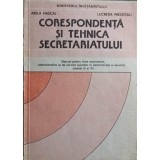 CORESPONDENTA SI TEHNICA SECRETARIATULUI. MANUAL PENTRU LICEE ECONOMICE-ABELA HASCAL, LUCRETIA PREOTESIU-248368