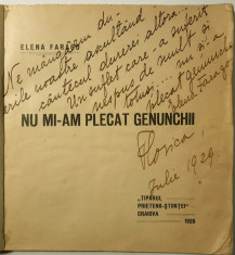 Elena Farago- DEDICATIE pe volumul: NU MI-AM PLECAT GENUNCHII, Craiova, 1926 foto