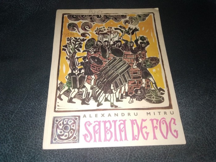 ALEXANDRU MITRU - SABIA DE FOC