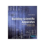 Building Scientific Apparatus - John H. Moore, Christopher C. Davis, Michael A. Coplan