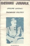 Insemnari politice - Grigore Gafencu
