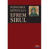 Plinsurile Sfintului Efrem Sirul - sf. Efrem Sirul