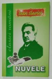 NUVELE de IOAN SLAVICI , ANII '2000