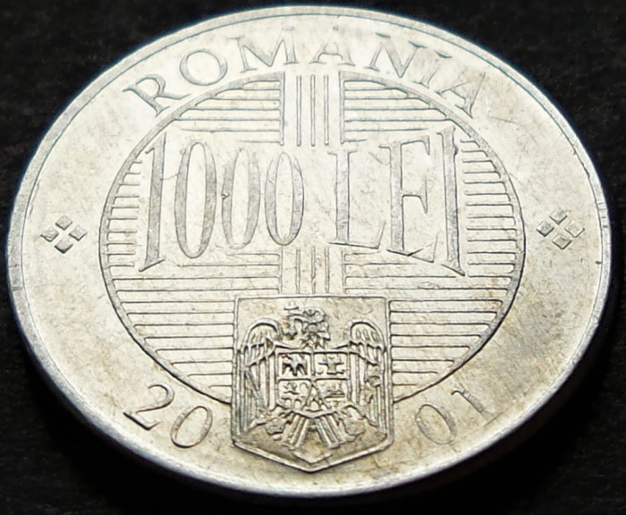 Moneda 1000 LEI - ROMANIA, anul 2001 *cod 225 A