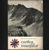 Cumpara ieftin CARTEA MUNȚILOR CARPAȚI - CULTUL NATURII - BUCURA DUMBRAVĂ - MUNȚI, DRUMEȚII, 1970