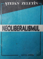 NEOLIBERALISMUL - STEFAN ZELETIN foto