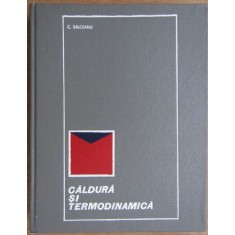C. Salceanu - Caldura si Termodinamica