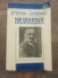 Basarabia- Stefan Ciobanu