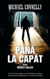 Pana la capat | Michael Connelly, 2020, Rao