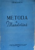 Metoda de mandolina Gh. Maximov ( Rară)