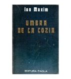 Ion Maxim - Umbra de la Cozia - roman - 113941