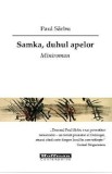 Samka, duhul apelor - Paul Sarbu