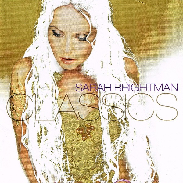 SARAH BRIGHTMAN - Classics - C D Original ca NOU