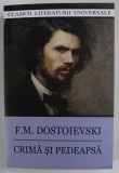 CRIMA SI PEDEAPSA de F. M. DOSTOIEVSKI , 2024