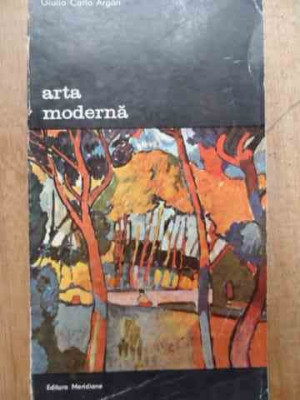Arta Moderna Vol.1 - Giulio Carlo Argan ,525395 foto