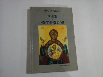 FEMEIA SI MANTUIREA LUMII - PAUL EVDOKIMOV foto