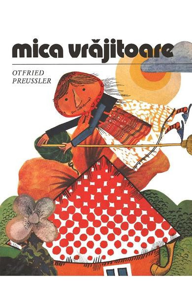 Mica Vrajitoare, Otfried Preussler - Editura Art