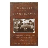 Cumpara ieftin Journeys from Scandinavia: Carti in Engleza, Analiza Texte, Autori Scandinavi, Genre Travelogue, Atitudini, Tari