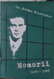 SERBAN MILCOVEANU MEMORII 1929 1989 MISCAREA LEGIONARA GARDA DE FIER LEGIONAR