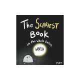 The Scariest Book in the Whole Entire World